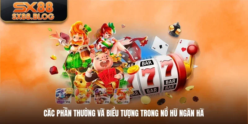 Các phần thưởng và biểu tượng trong nổ hũ ngân hà